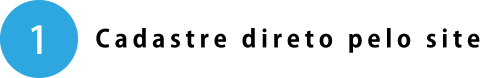 Cadastre direto pelo site